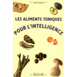 Les aliments toniques pour l'intelligence