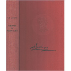 Charles dernier duc de bourgogne/ exemplaire numéroté
