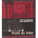 Profil du futur