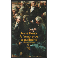 A l'ombre de la guillotine