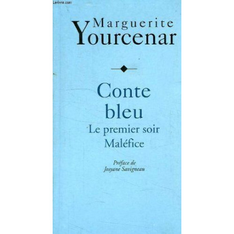 Conte bleu le premier soir malefice