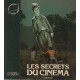 Les secrets du cinema