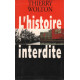 L'histoire interdite