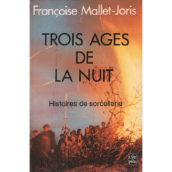 Trois age de la nuit