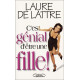 C'est génial d'être une fille