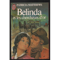 Belinda et les chercheurs d'or
