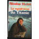 Le syndrome du Titanic