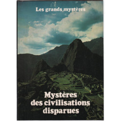 Mystère des civilisations disparues