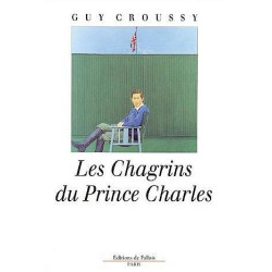 Les chagrins du Prince Charles