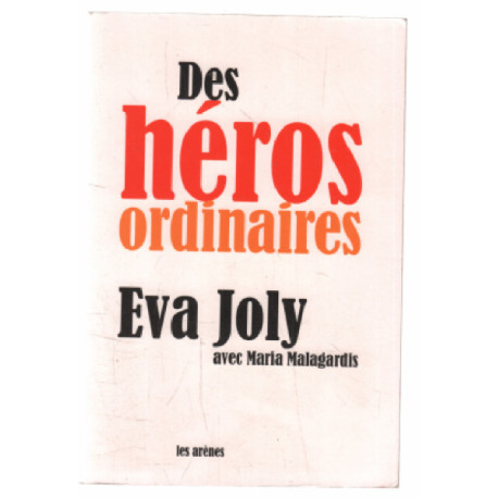 Des héros ordinaires