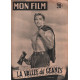La vallée des géants / Revue mon film n° 324 / kirk douglas