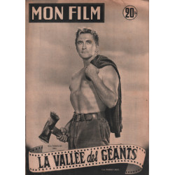 La vallée des géants / Revue mon film n° 324 / kirk douglas