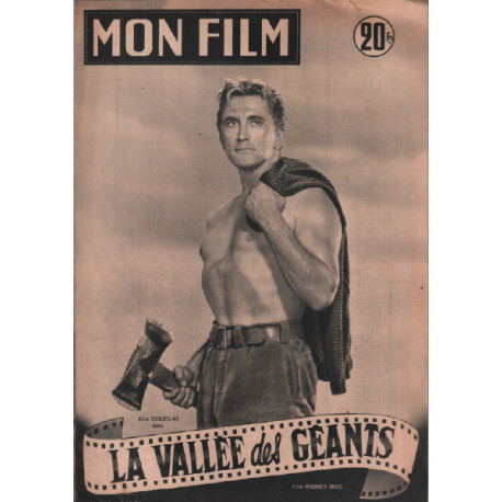 La vallée des géants / Revue mon film n° 324 / kirk douglas