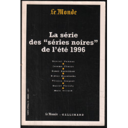 La série des séries noires de l'été 1996 (7 nouvelles inédites)