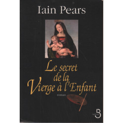 Le Secret de la Vierge à l'enfant