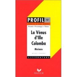 La Vénus d'Ille - Colomba de Mérimée