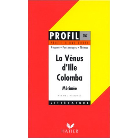 La Vénus d'Ille - Colomba de Mérimée