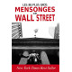 Les 86 plus gros mensonges sur Wall Street
