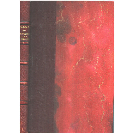Lettres écrites à un provincial ( lettres I a XIV )