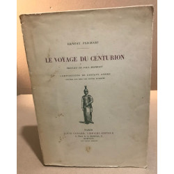Le voyage du cenurion / compositions de Gustave Assire gravées sur...