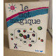 Le mot magique / une premiere analyse de la langue orale... (Bx...