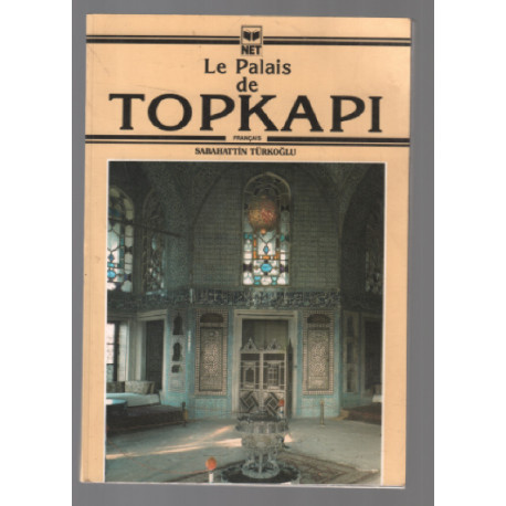 Le palais de Topkapi