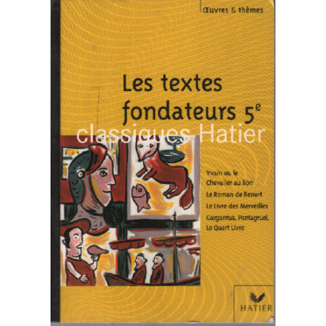Textes fondateurs 5e yvain ou le chevalier au lion le roman de...