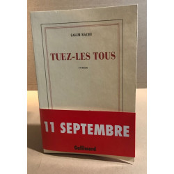 Tuez-les tous