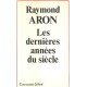 Dernières annees du siecle