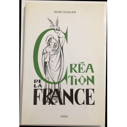 Création de la France ,: La patrie