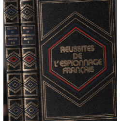 Réussite de l'espionnage francais / 2 tomes ( complet )