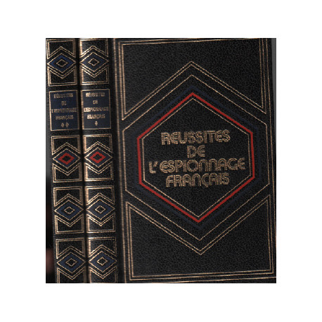 Réussite de l'espionnage francais / 2 tomes ( complet )