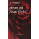Croire en jesus christ