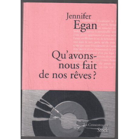 Qu'avons-nous fait de nos rêves