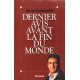 Dernier Avis Avant La Fin Du Monde