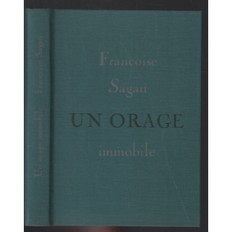 Un orage immobile + un certain souvenir