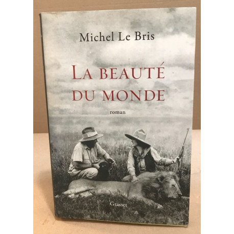 La beauté du monde