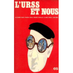 L'URSS et nous