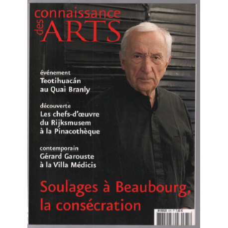 Connaissance des arts n° 675 / soulages à beaubourg