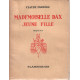 Mademoiselle dax jeune fille