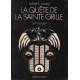 La quete de la sainte grille
