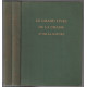 Le grand livre de la chasse et de la nature ( complet en 2 tomes )