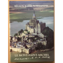 Le mont saint-michel rendu à la mer