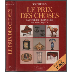 Le prix des choses / la cote et l'expertise de 8000 objets