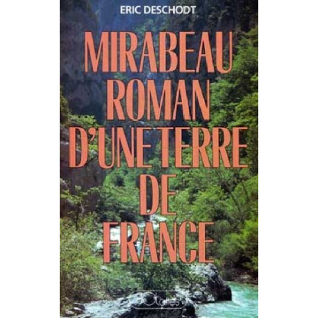 Mirabeau roman d'une terre de France