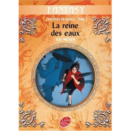L'Histoire de Merle Tome 1 : La reine des eaux
