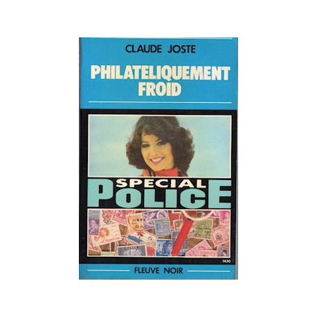 Philatéliquement froid (Spécial police)