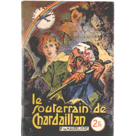 Le souterrain de chardaillan