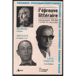 L'autre et l'ailleurs : Homère , Michaux , Levi-Strauss