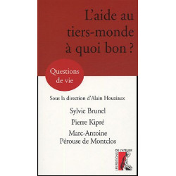 L'aide au tiers-monde à quoi bon